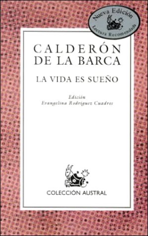 La Vida Es Sueno / Life is a Dream (Spanish Edition) - Click to Buy