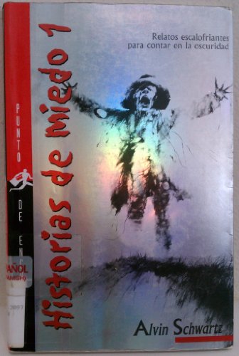 Relatos escalofriantes para contar en la oscuridad / Scary Stories to Tell in the Dark - Click to Buy