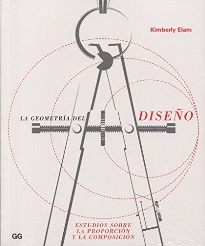 La geometría del diseño: Estudios sobre la proporción y la composición (Spanish Edition) - Click to Buy