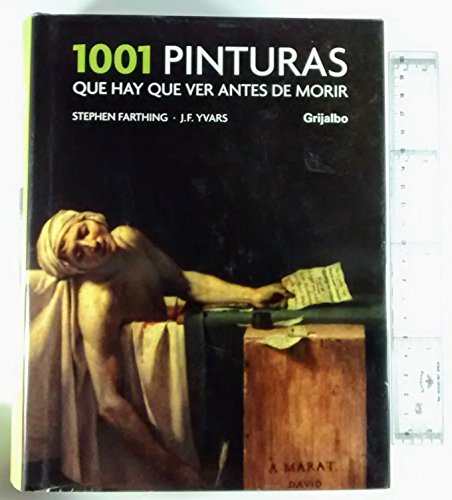 1001 pinturas que hay que ver antes de morir/ 1001 Paintings You Must See Before You Die