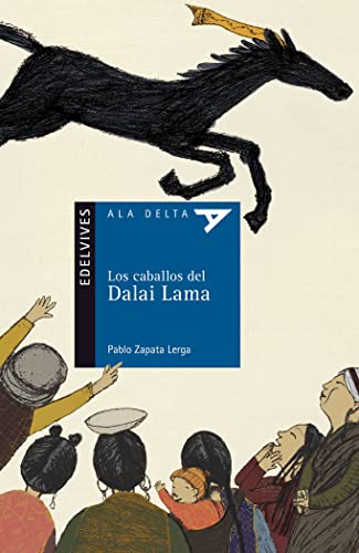 Los caballos del Dalai Lama / Horses Of Dalai Lama - Click to Buy
