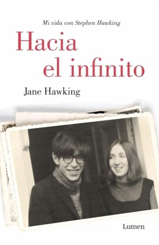 Hacia el infinito/ Travelling to Infinity: Mi vida con Stephen Hawking/ My Life with Stephen - Click to Buy