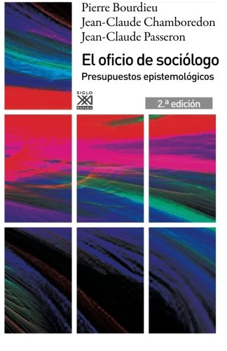 El oficio de sociólogo - Click to Buy
