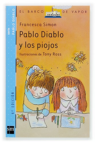 Pablo Diablo y los piojos (El barco de vapor: Pablo Diablo/ The Steamboat: Horrid Henry) (Spanish Edition) - Click to Buy