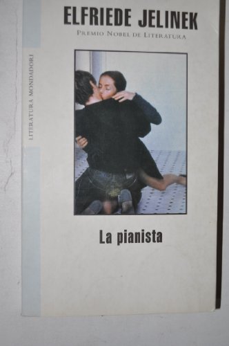 La Pianista / The Pianist (Literatura / Literature) (Spanish Edition) - Click to Buy