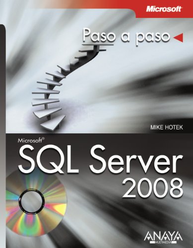 SQL Server 2008/ Microsoft SQL Server 2008: Paso a Paso / Step by Step - Click to Buy