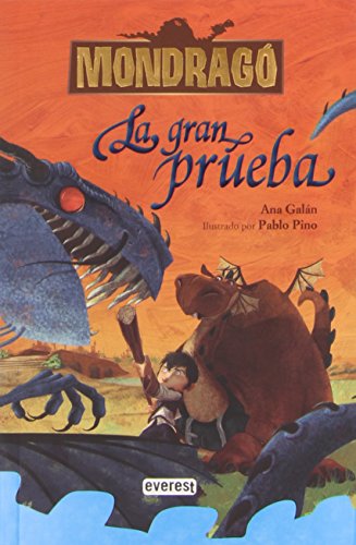 Mondragó. La gran prueba. Libro 1 (Mondrago) (Spanish Edition)