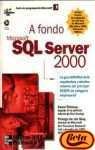 Microsoft SQL Server 2000 - A Fondo Con CD ROM - Click to Buy
