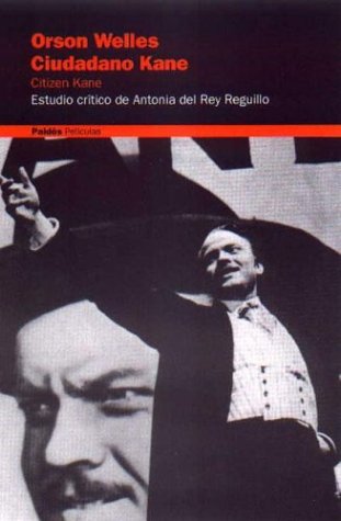 Orson Well es ciudadano Kane / Orson Well's Citizen Kane (Spanish Edition) - Click to Buy