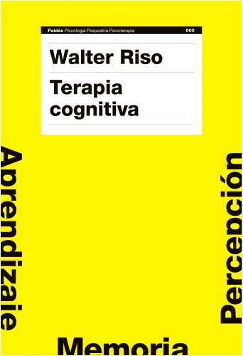 Terapia cognitiva/ Cognitive Therapy: Fundamentos Teoricos Y Conceptualizacion Del Caso Clinico/ Teorical Fundamentals and Conceptualization of the Clinical Case - Click to Buy