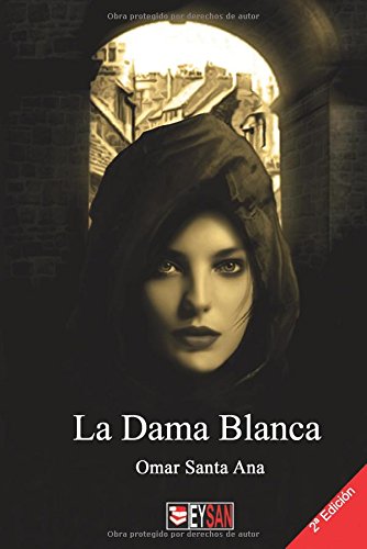 La Dama Blanca (Spanish Edition) - Click to Buy