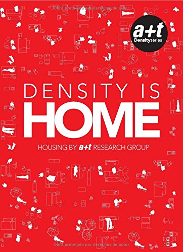 Density Is Home: Housing by a+t research group