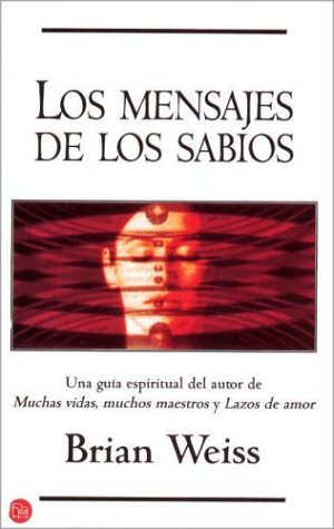 Los Mensajes De Los Sabios - Click to Buy