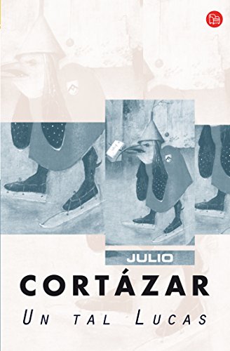 Un tal Lucas / A Certain Lucas (Narrativa (Punto de Lectura)) (Spanish Edition) - Click to Buy