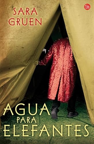 Agua para elefantes (Spanish Edition) - Click to Buy