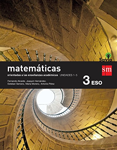 Matemáticas orientadas a las enseñanzas académicas. 3 ESO. Savia. Trimestres - Click to Buy