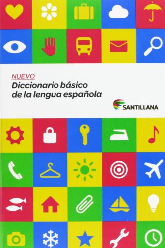 NUEVO DICCIONARIO BÁSICO DE LA LENGUA ESPAÑOLA SANTILLANA (Spanish Edition)