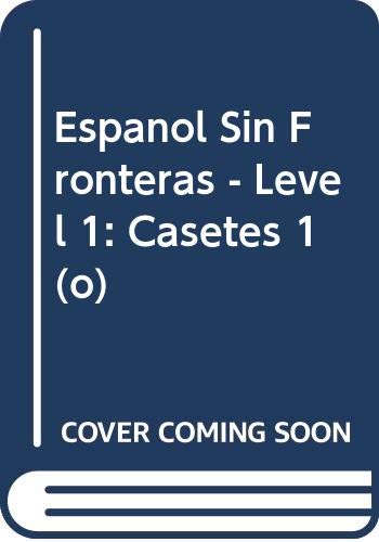Espanol Sin Fronteras - Level 1: Casetes 1 (o) - Click to Buy