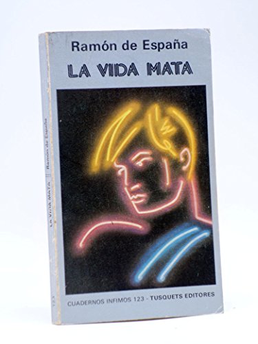 La Vida Mata