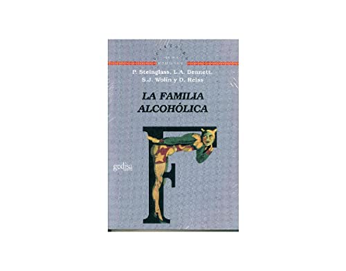 La familia alcoholica/ The Alcoholic Family (Terapia Familiar) - Click to Buy