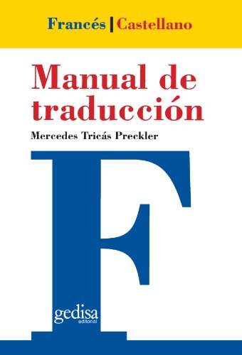 Manual de traduccion Frances-Espanol/ Manual of French-Spanish Translation