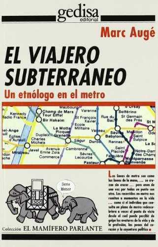 El viajero subterraneo (Mamifero Parlante) (Spanish Edition) - Click to Buy