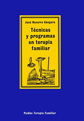 Técnicas y programas en terapia familiar (Spanish Edition) - Click to Buy