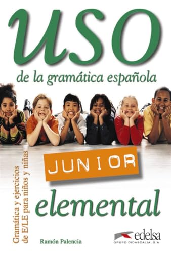 Uso de la gramatica espanola - Junior: Libro del alumno: elemental - Click to Buy
