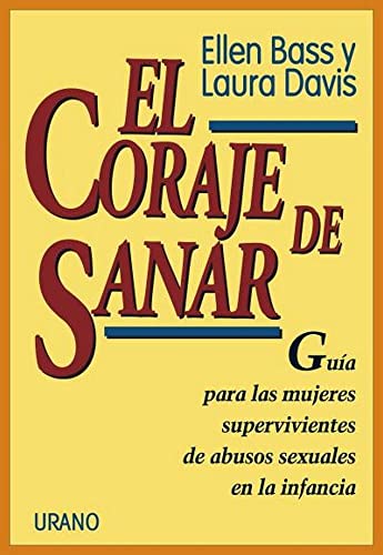 El Coraje De Sanar - Click to Buy