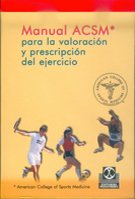 Manual ACSM para la valoracion y prescripcion del ejercicio/ ACSM's Guidelines for Exercise Testing and Prescription (Medicina Deportiva / Sports Medicine) - Click to Buy