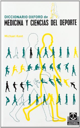 Diccionario Oxford de medicina y ciencias del deporte/ Oxford Dictionary of medicine and sports science - Click to Buy