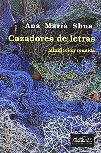 Cazadores de letras: Minificción reunida (Spanish Edition) - Click to Buy