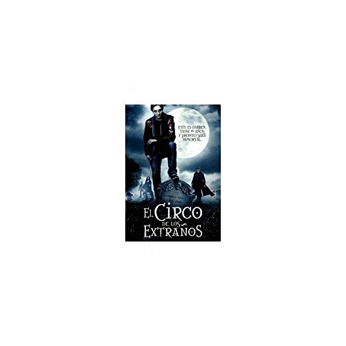 El circo de los extranos / Cirque Du Freak: El Circo De Los Extranos & El Aprendiz De Vampiro & Tuneles De Sangre / Cirque Du Freak & the Vampire's Assistant & Tunnels of Blood - Click to Buy