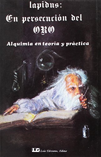 En Persecucion El Oro - Alquimia En Teoria y Prac. - Click to Buy
