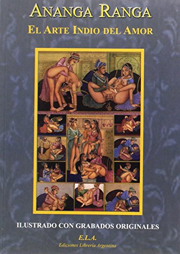 Ananga ranga: el arte indio del amor - Click to Buy