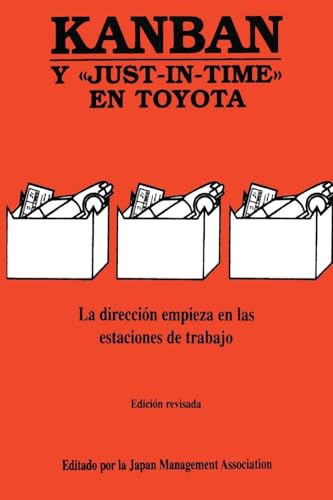 Kanban: Y JUST-IN-TIME EN TOYOTA - Click to Buy