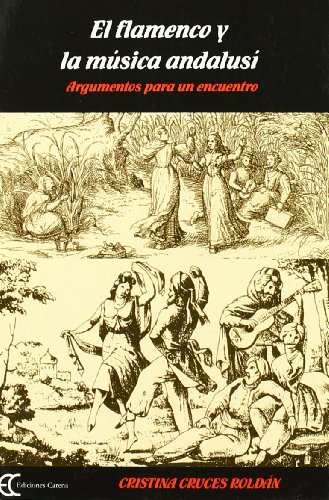 El flamenco y la música andalusí (Spanish Edition) - Click to Buy