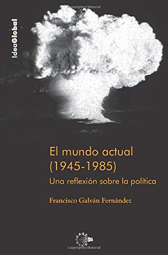 El mundo actual (1945-1985) (Spanish Edition) - Click to Buy