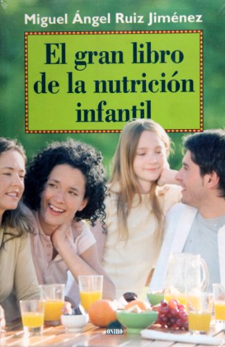 El gran libro de la nutrición infantil (Spanish Edition) - Click to Buy