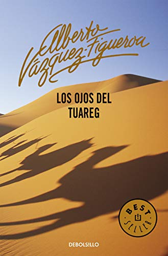 Los ojos del tuareg (Tuareg 2) (Best Seller) (Spanish Edition) - Click to Buy