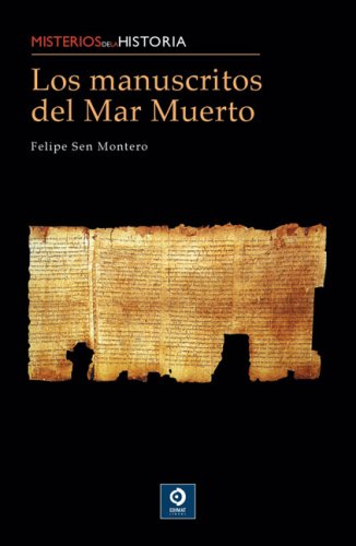 Los manuscritos del Mar Muerto (Misterios de la historia) (Spanish Edition) - Click to Buy