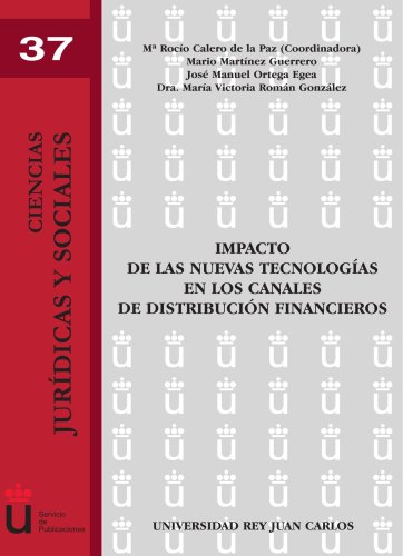 Impacto de las nuevas tecnologías en los canales de distribución financieros (Spanish Edition) - Click to Buy