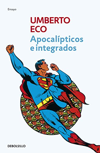 Apocalípticos e integrados (Spanish Edition)
