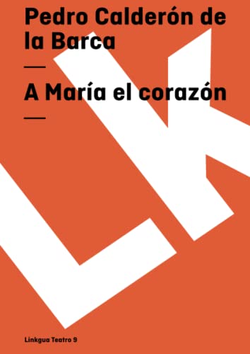A María el corazón (Teatro) (Spanish Edition) - Click to Buy