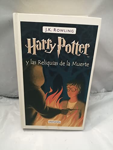 Harry Potter y las reliquias de la muerte/ Harry Potter and the Deadly Hallows (Spanish Edition) - Click to Buy