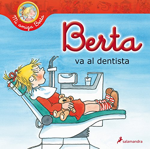Berta va al dentist / Berta Visits The Dentist (Mi Amiga Berta) - Click to Buy