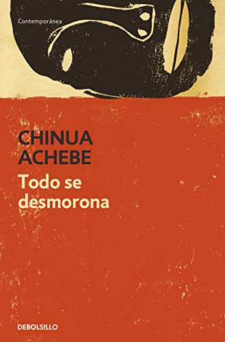 Todo se desmorona / Things Fall Apart (Spanish Edition) - Click to Buy