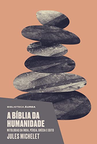 A Bíblia da Humanidade - Click to Buy