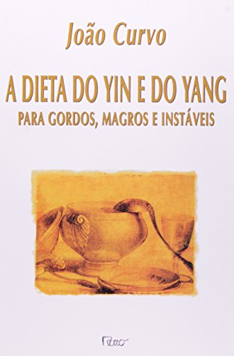 Dieta do Yin e do Yang (Em Portugues do Brasil) - Click to Buy