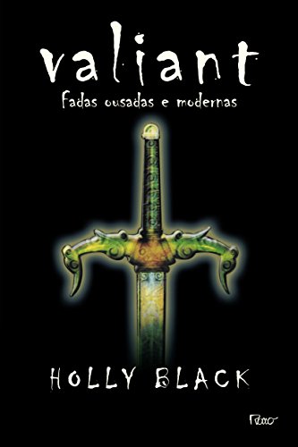 Valiant. Fadas Ousadas E Modernas (Em Portuguese do Brasil) - Click to Buy